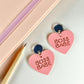 Boss Babe Candy Heart Earrings (6 colours available) - Lost Minds Clothing
