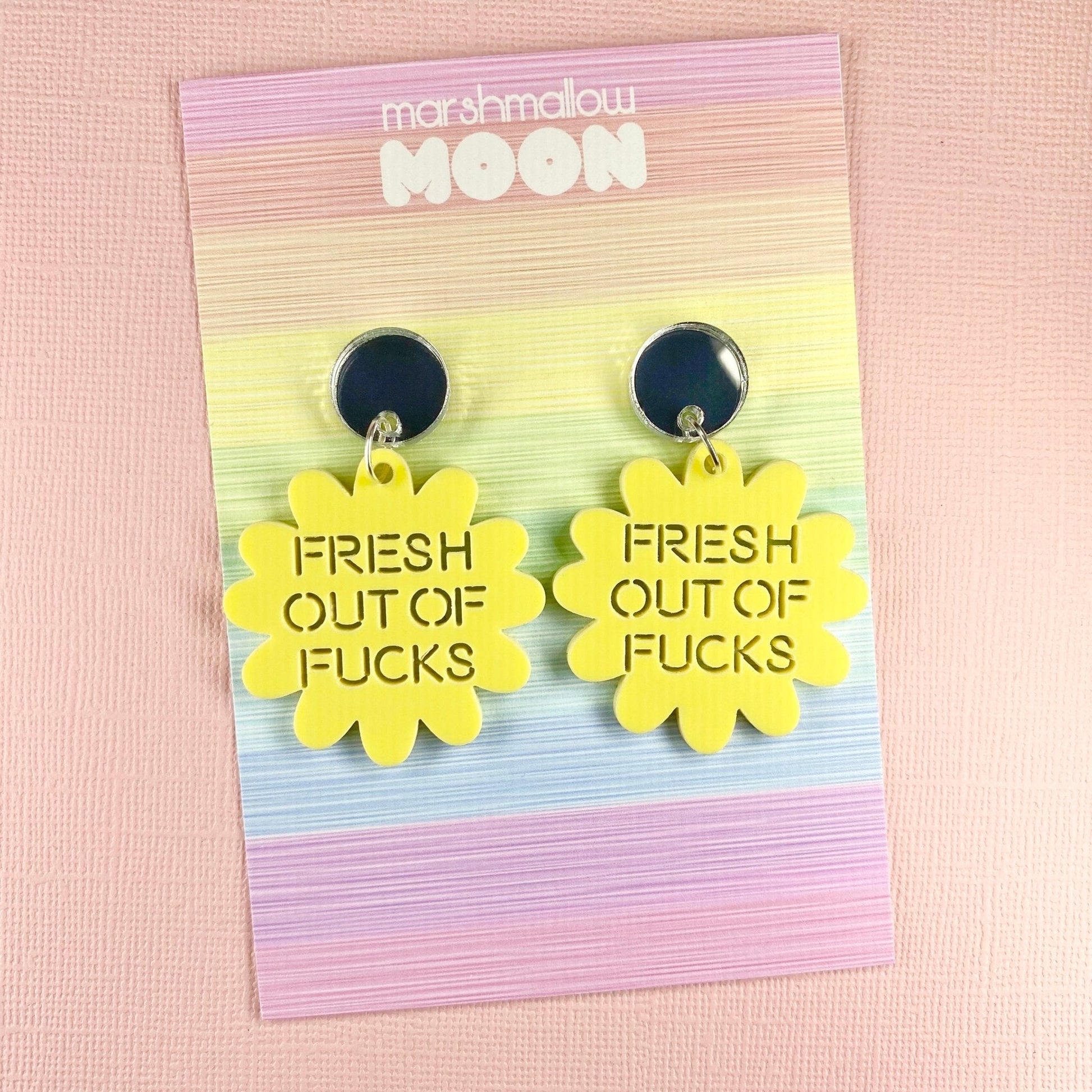 Fresh out Of F-cks Acrylic Earrings (8 colours available) - Lost Minds Clothing
